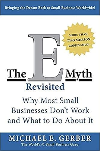 E-Myth Revisited